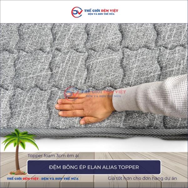 Đệm bông ép Elan Alias Topper 5